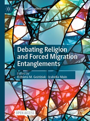 cover image of Debating Religion and Forced Migration Entanglements